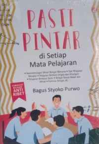 Pasti Pintar di Setiap Mata Pelajaran