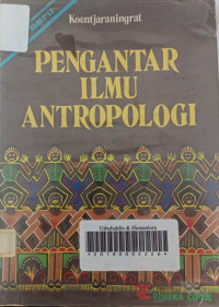 Pengantar Ilmu Antropologi