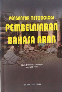 Pengantar Metodologi Pembelajaran Bahasa Arab