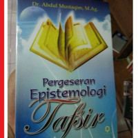 Pergeseran Epistemologi Tafsir