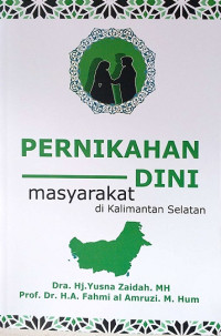 Pernikahan Dini Masyarakat di Kalimantan Selatan