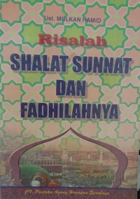 Risalah shalat sunat dan fadhilahnya