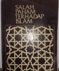 Salah paham terhadap islam