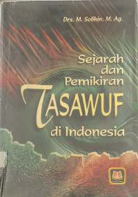 Sejarah dan Pemikiran Tasawuf di Indonesia