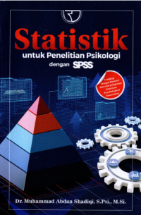 Statistik untuk penelitian psikologi dengan SPSS