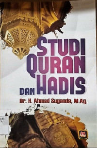 Studi Quran dan Hadis