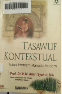 Tasawuf kontekstual: solusi problem manusia modern