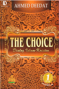 The Choice: dialog Islam-Kristen