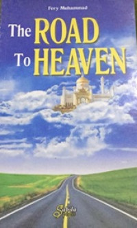 The road to heaven