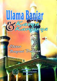 Ulama Banjar dan Karya-karyanya