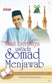 Umat bertanya, ustadz Somad menjawab