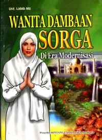 Wanita dambaan sorga di era modernisasi