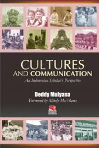 Cultures and Communication: An Indonesian Scholar's Perspective