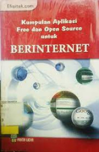 Kumpulan Aplikasi Free Dan Open Source Untuk Berinternet