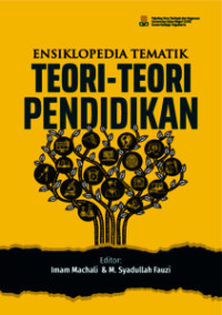 Ensiklopedia Tematik: teori-teori pendidikan