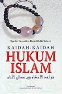 Kaidah-Kaidah Hukum Islam