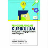 Kurikulum Hakikat, Fondasi, Desain & Pengembangan