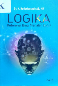 Logika Informatika (Dasar-dasar Logika untuk Pemrograman Komputer & Perancangan Komputer)