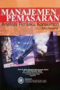 Manajemen Pemasaran  Analisis Perilaku Konsumen