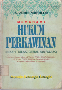 Memahami Hukum Perkawinan (Nikah,Talak,Cerai Dan Rujuk)