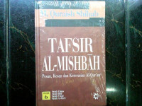 Tafsir Al-Mishbah 6 : Pesan, Kesan dan Keserasian Al- Qur'an , Surah Yunus, Surah Huud, Surah Yuusuf, Surah Ar-ra'd