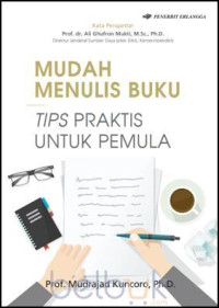 Mudah Menulis Buku: Tips Praktis untuk Pemula