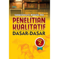 Penelitia Kualitatif Dasar-Dasar