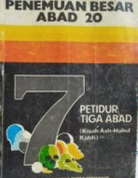 Penemuan Besar Abad 20: 7 Petidur Tiga Abad (Kisah Ash-Habul Kahfi)