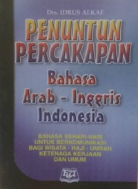 Penuntun Percakapan Bahasa Arab-Inggris Indonesia