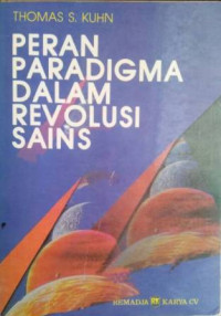 Peran Paradigma Dalam Revolusi Sains