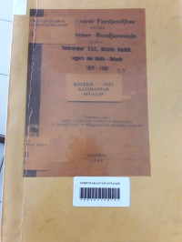 Surat-surat Perdjandjian antara Kesultanan Bandjarmasin dengan Pemerintahan2 V.O.C., Batafase Republik, Inggeris dan Hindia - Belanda 1635-1860.