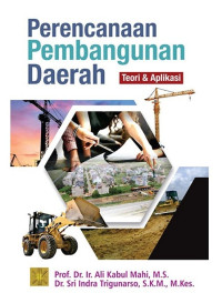 Perencanaan Pembangunan Daerah Teori dan Aplikasi