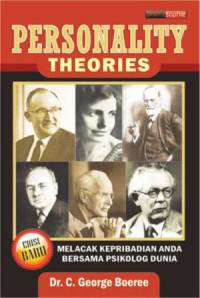 Personality Theories : Melacak Kepribadian Anda Bersama Psikolog Dunia