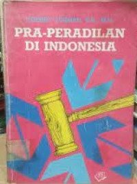 Pra-Peradilan Di Indonesia