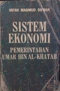 Sistem Ekonomi Pemerintahan Umar Ibn Al-Khattab