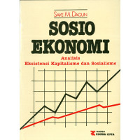 Sosio Ekonomi: analisis eksistensi kapitalisme dan sosialisme