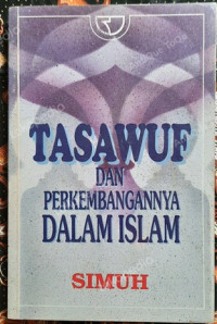 Tasawuf Dan Perkembangannya Dalam Islam