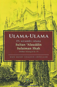 Ulama-Ulama di Serambi Istana Sultan 'Alauddin Sulaiman Shah: Sultan Selangor Ke-5